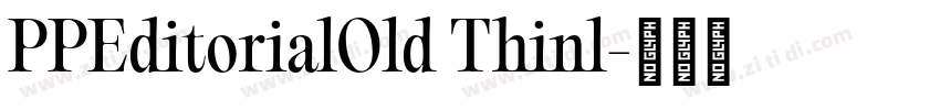 PPEditorialOld Thinl字体转换